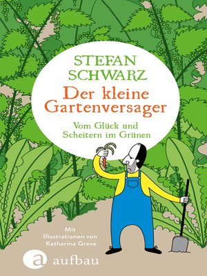 cover image of Der kleine Gartenversager